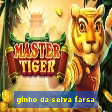 ginho da selva farsa